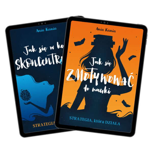 e-book: Jak się w końcu skoncentrować + e-book Jak się zmotywować do nauki?
