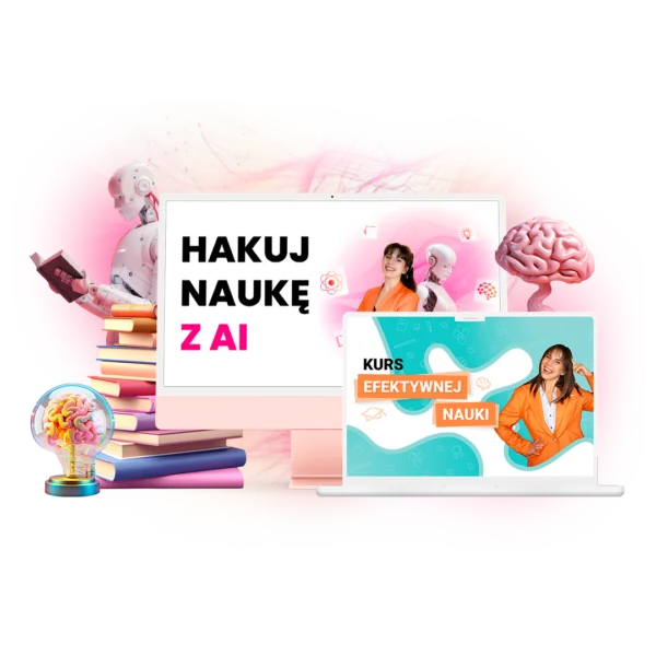 Kurs Efektywnej Nauki + Hakuj naukę z AI